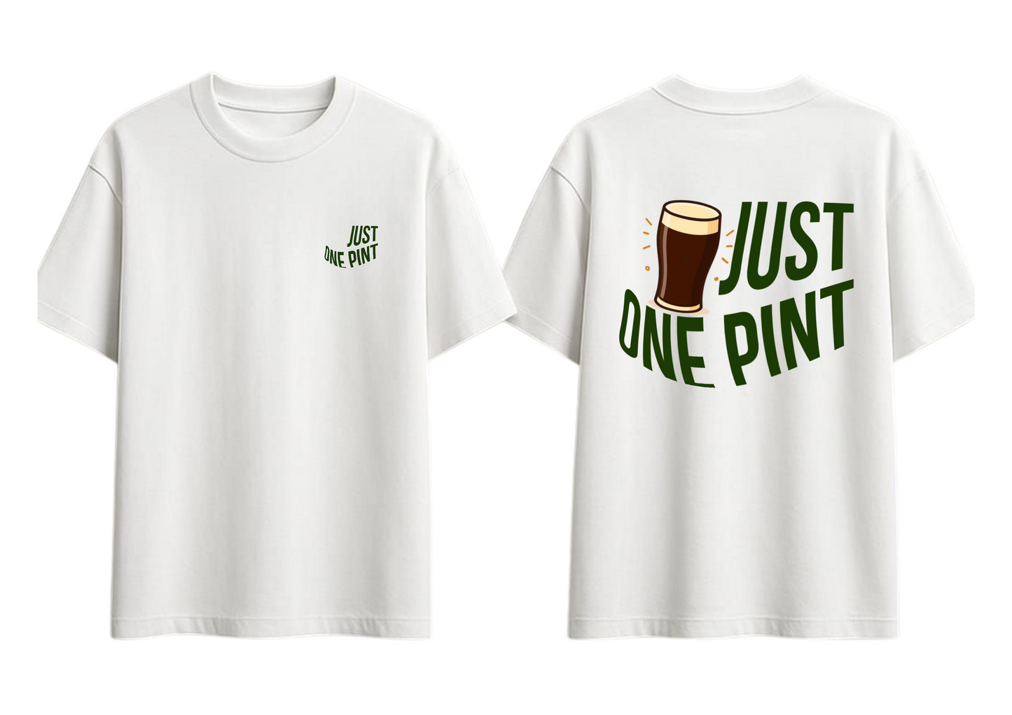 Just One Pint — Tee