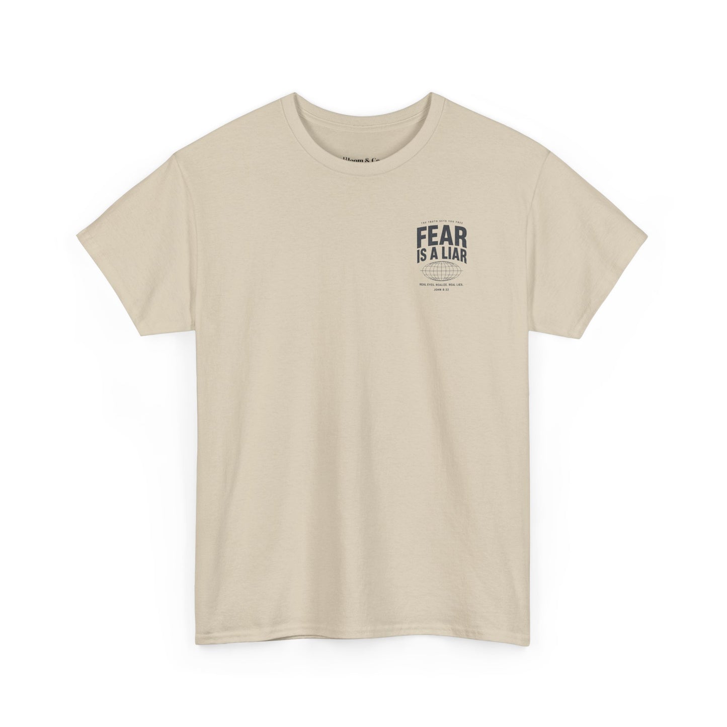 Fear Is a Liar - UNISEX T‑Shirt