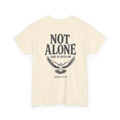 Not Alone, Unisex T-shirt