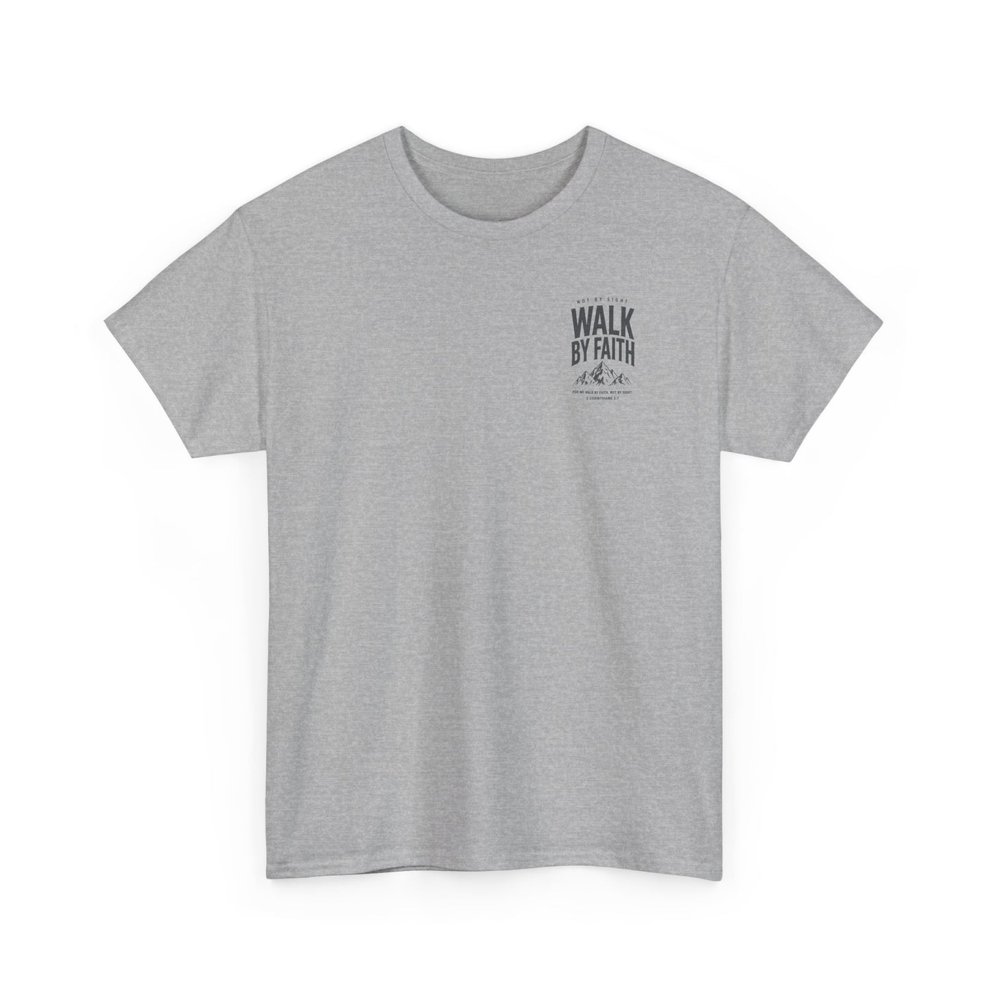 Walk By Faith T‑Shirt — Inspirational Christian Tee with Mountain Design (2 Corinthians 5:7)