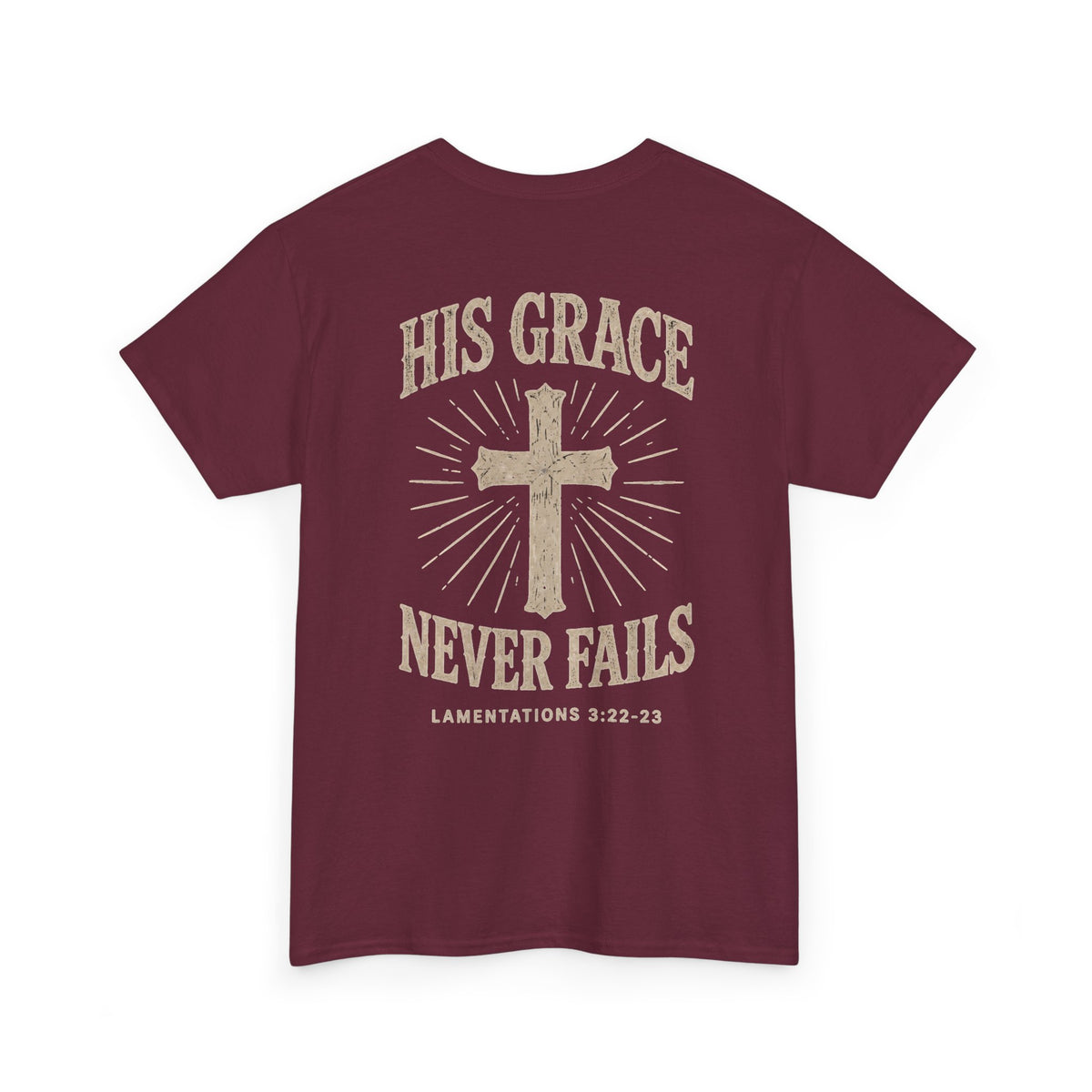 His Grace Never Fails, Unisex T-shirt