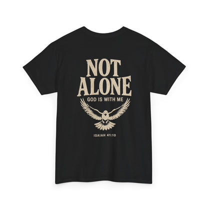 Not Alone, Unisex T-shirt