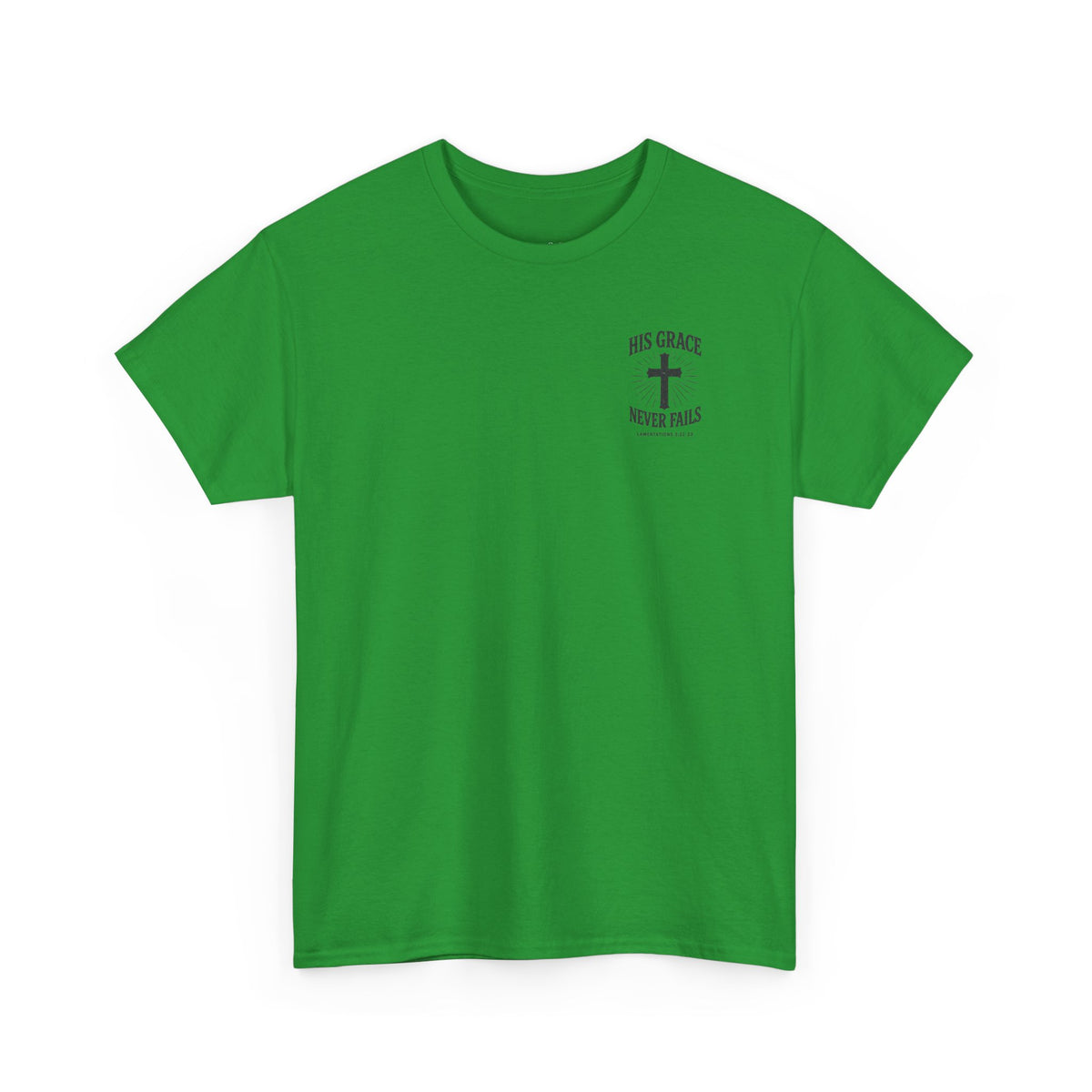 His Grace Never Fails, Unisex T-shirt