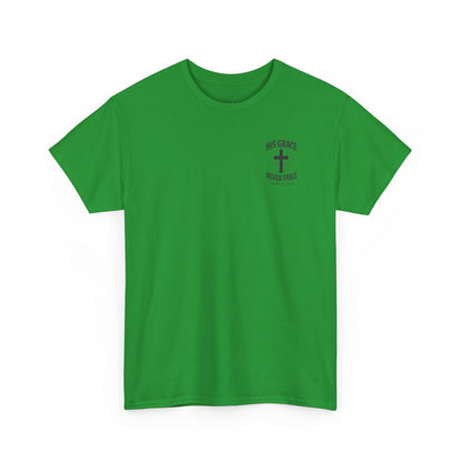 His Grace Never Fails, Unisex T-shirt