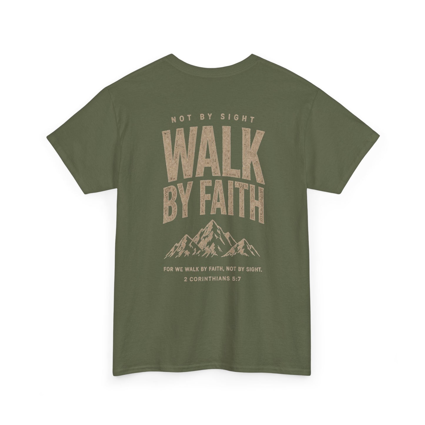 Walk By Faith T‑Shirt — Inspirational Christian Tee with Mountain Design (2 Corinthians 5:7)