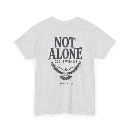 Not Alone, Unisex T-shirt