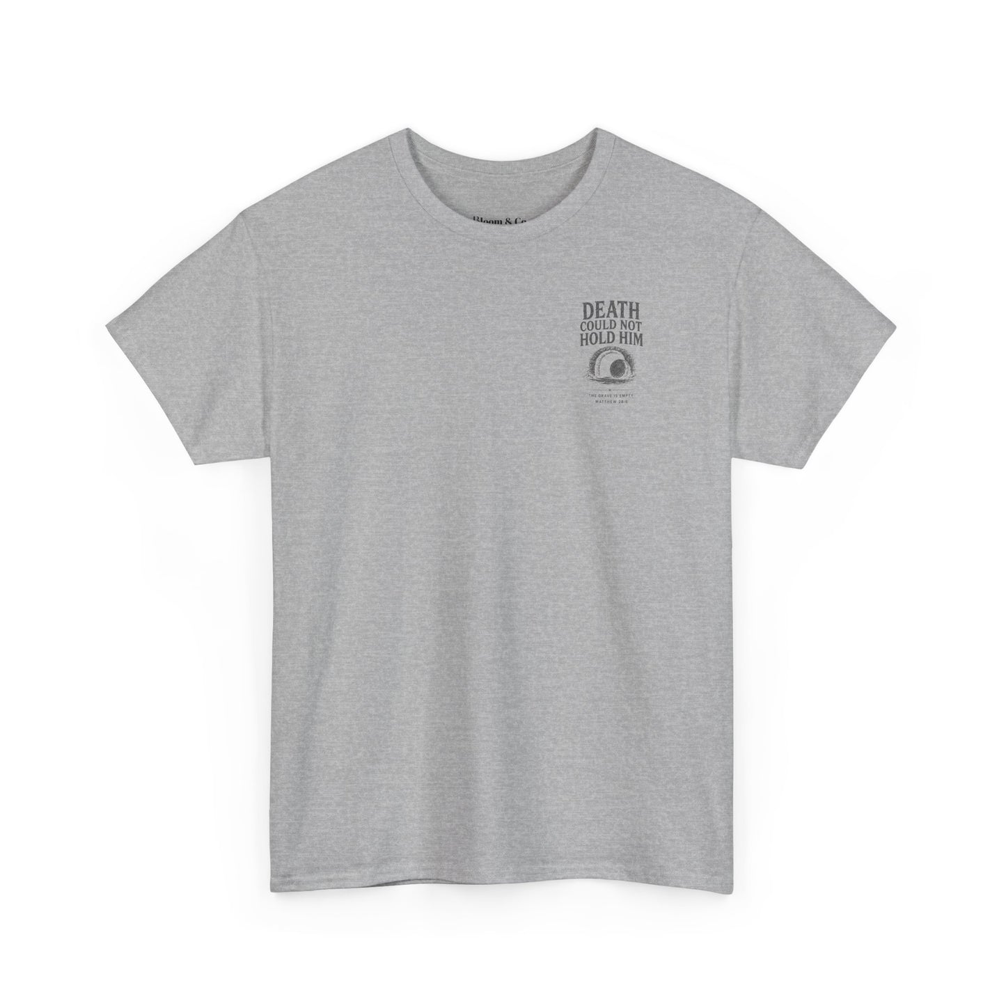 Death Could Not Hold Him Unisex T-Shirt