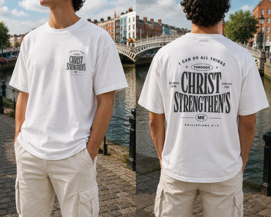 Christ Strengthens Oversized Tee — Philippians 4:13