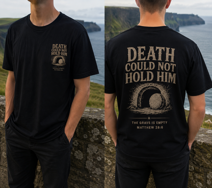 Death Could Not Hold Him Unisex T-Shirt