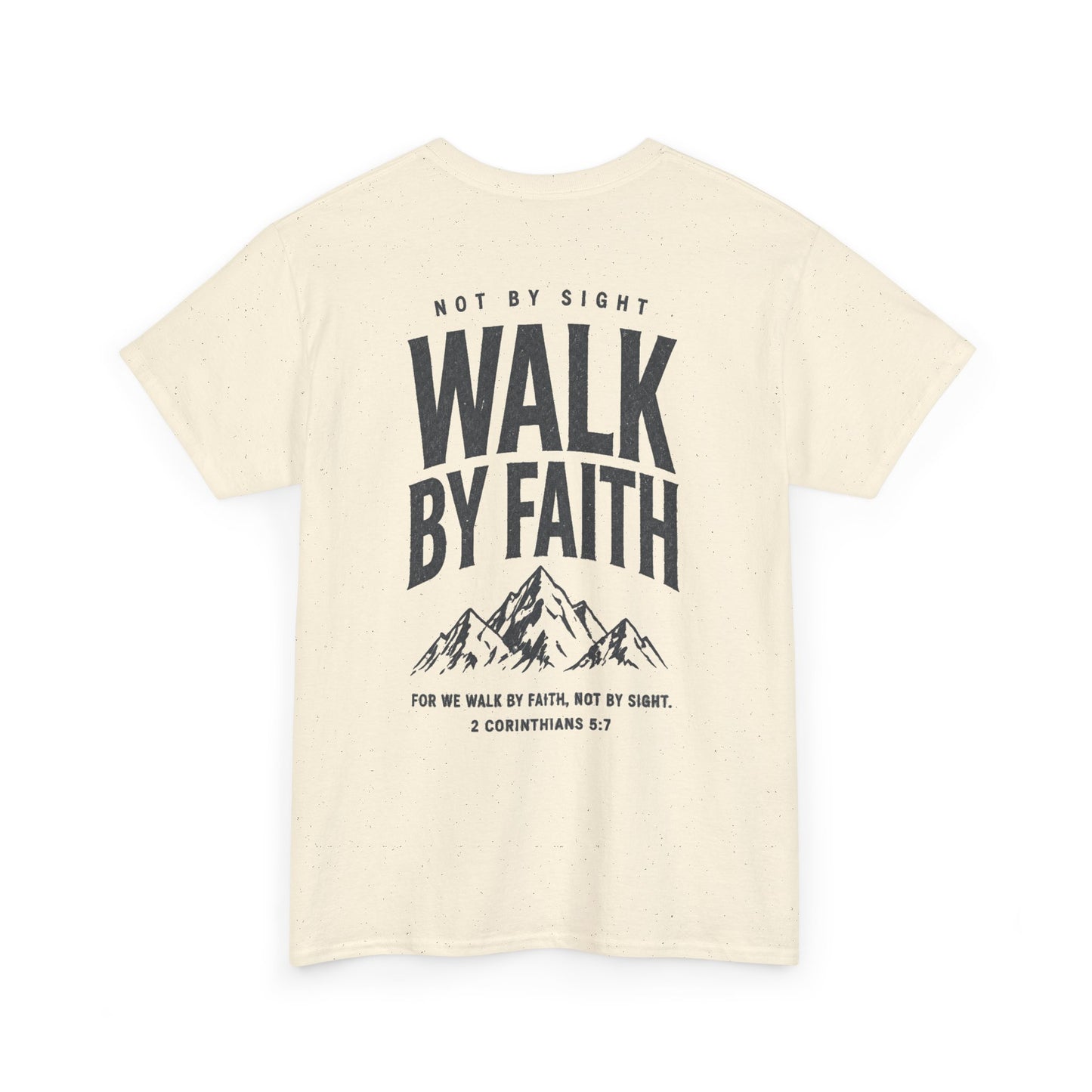 Walk By Faith T‑Shirt — Inspirational Christian Tee with Mountain Design (2 Corinthians 5:7)