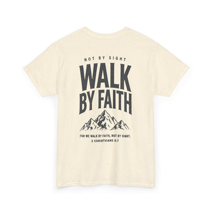 Walk By Faith T‑Shirt — Inspirational Christian Tee with Mountain Design (2 Corinthians 5:7)