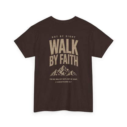 Walk By Faith, Unisex T‑Shirt
