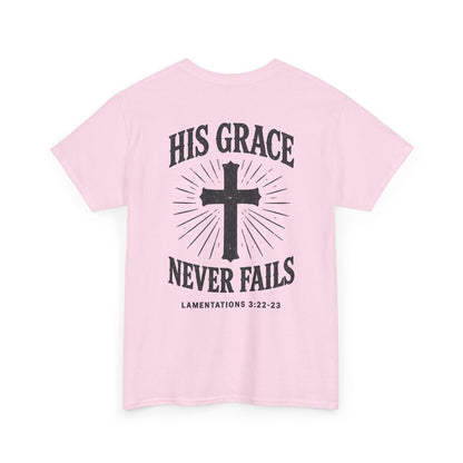 His Grace Never Fails, Unisex T-shirt
