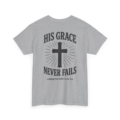 His Grace Never Fails, Unisex T-shirt