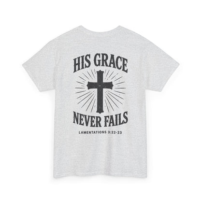 His Grace Never Fails, Unisex T-shirt
