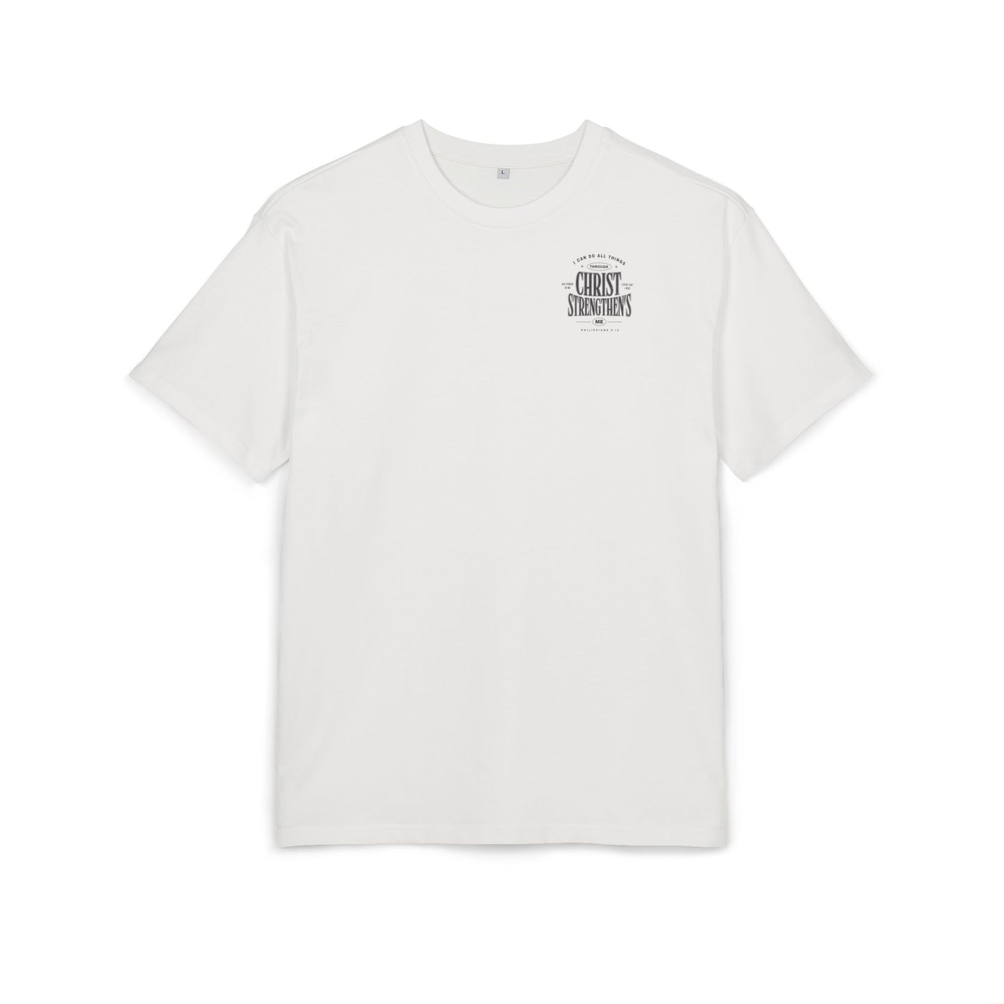 Christ Strengthens Oversized Tee — Philippians 4:13