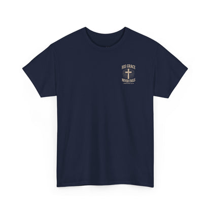 His Grace Never Fails, Unisex T-shirt