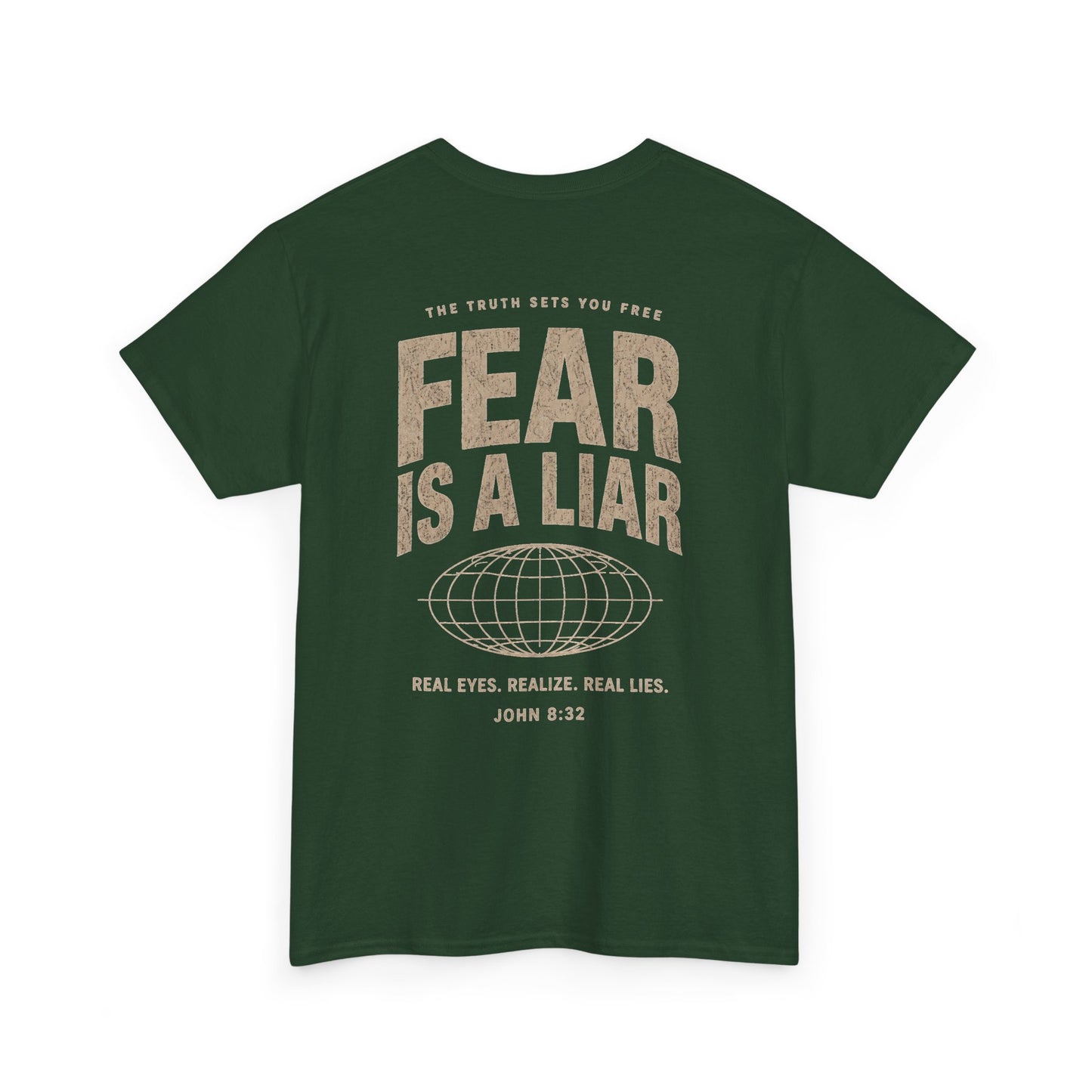 Fear Is a Liar - UNISEX T‑Shirt