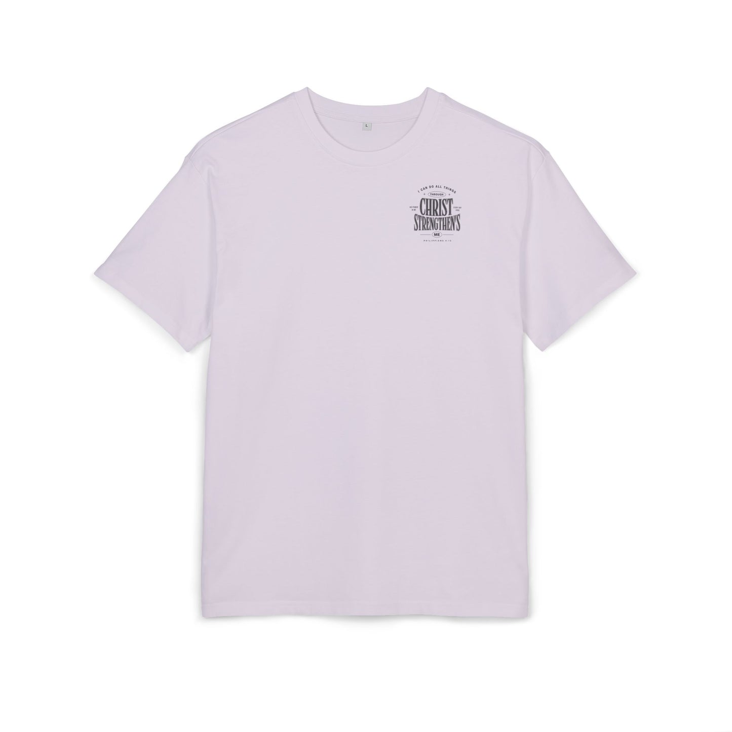 Christ Strengthens Oversized Tee — Philippians 4:13
