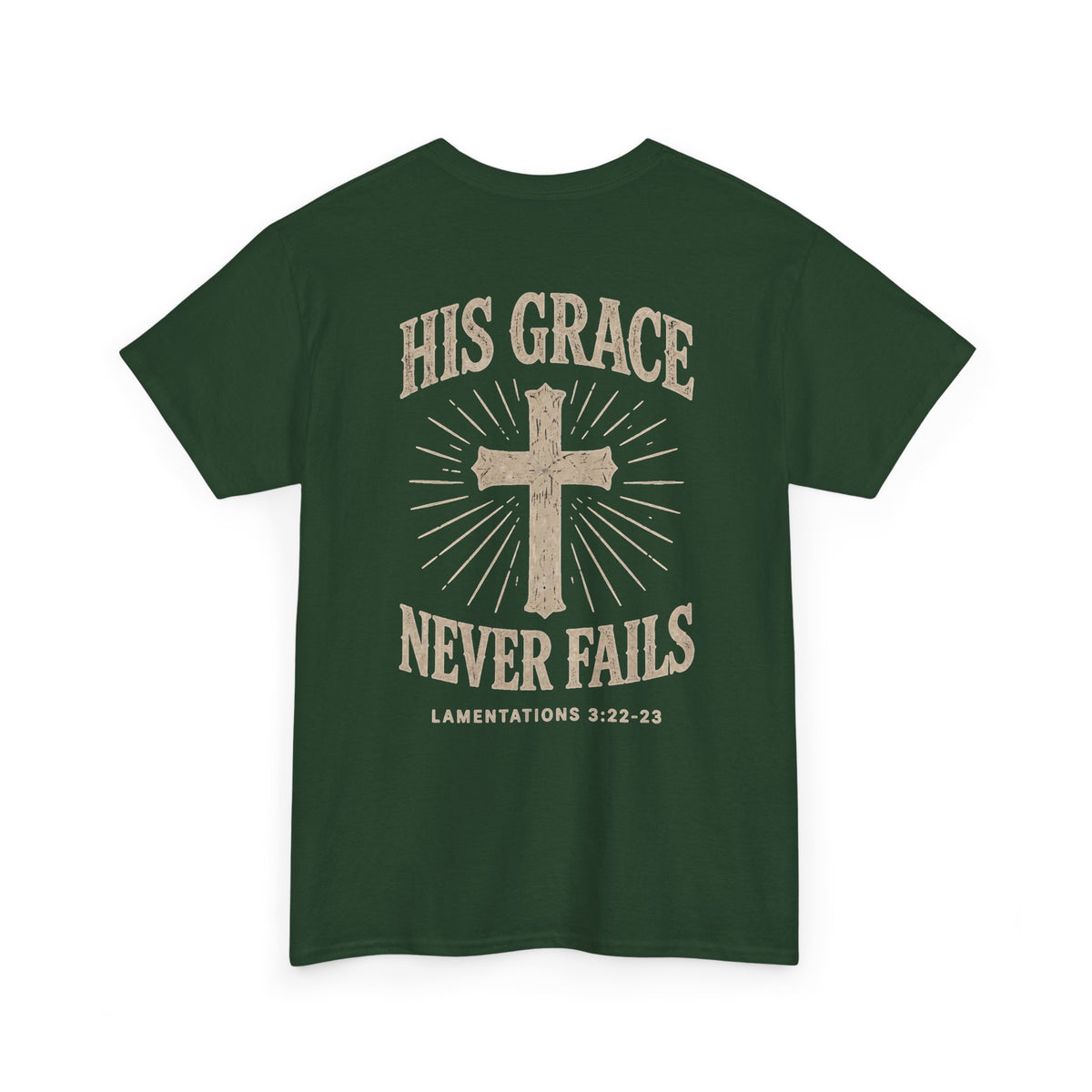 His Grace Never Fails, Unisex T-shirt