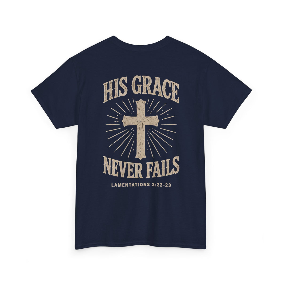 His Grace Never Fails, Unisex T-shirt