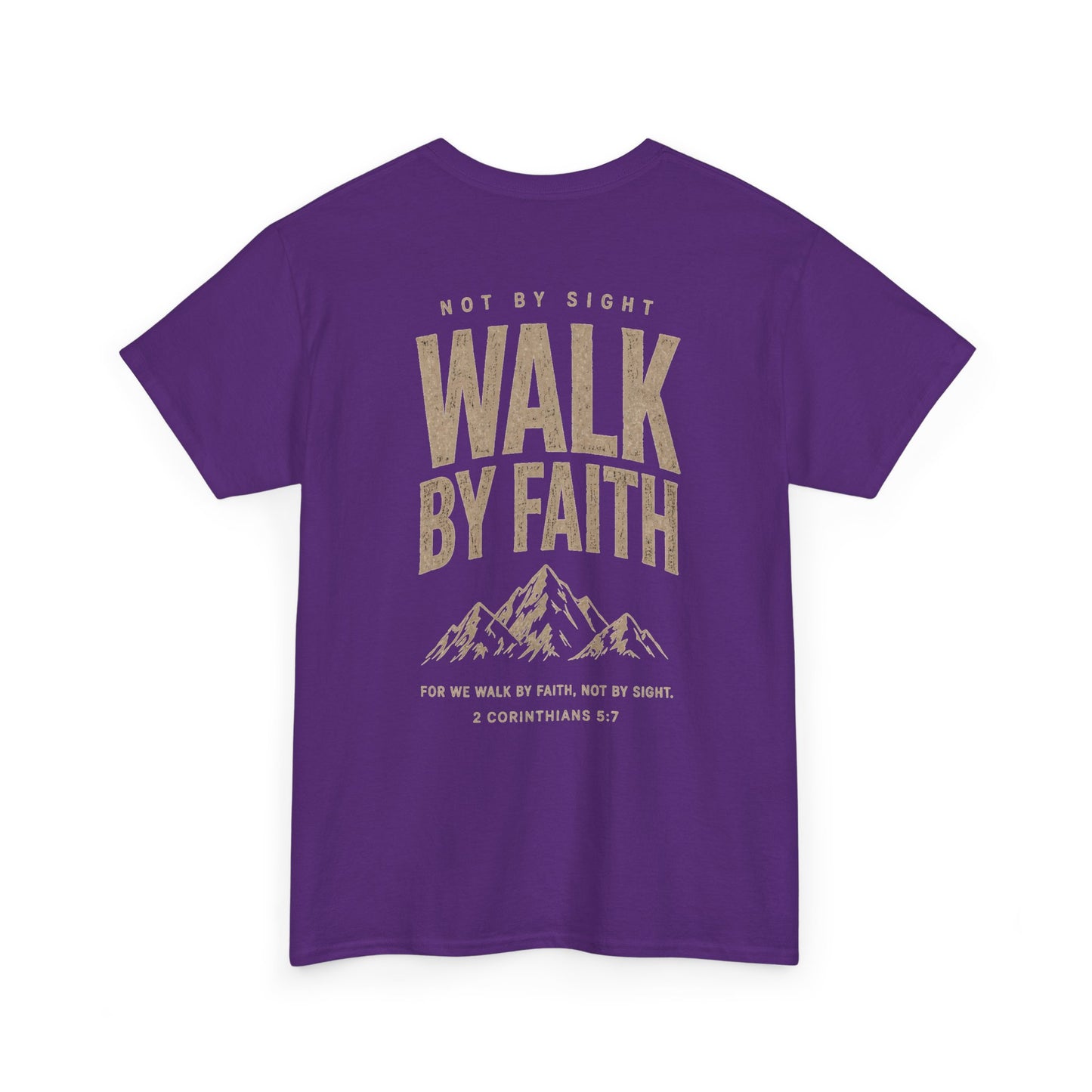 Walk By Faith T‑Shirt — Inspirational Christian Tee with Mountain Design (2 Corinthians 5:7)