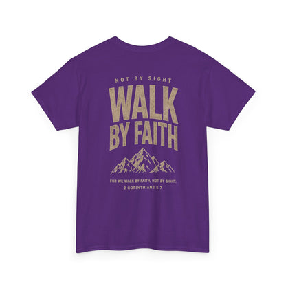Walk By Faith T‑Shirt — Inspirational Christian Tee with Mountain Design (2 Corinthians 5:7)