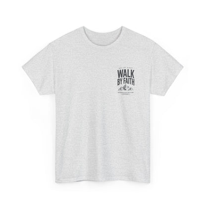 Walk By Faith, Unisex T‑Shirt