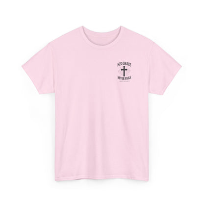 His Grace Never Fails, Unisex T-shirt
