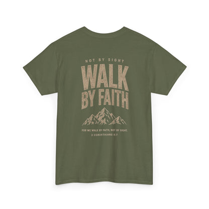 Walk By Faith, Unisex T‑Shirt