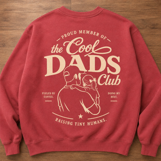 The Cool Dads Club Sweatshirt